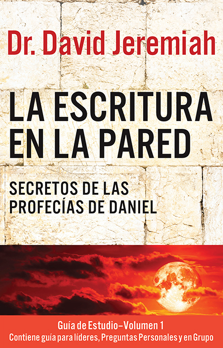 La escritura en la pared: Secreto de la profecía de Daniel